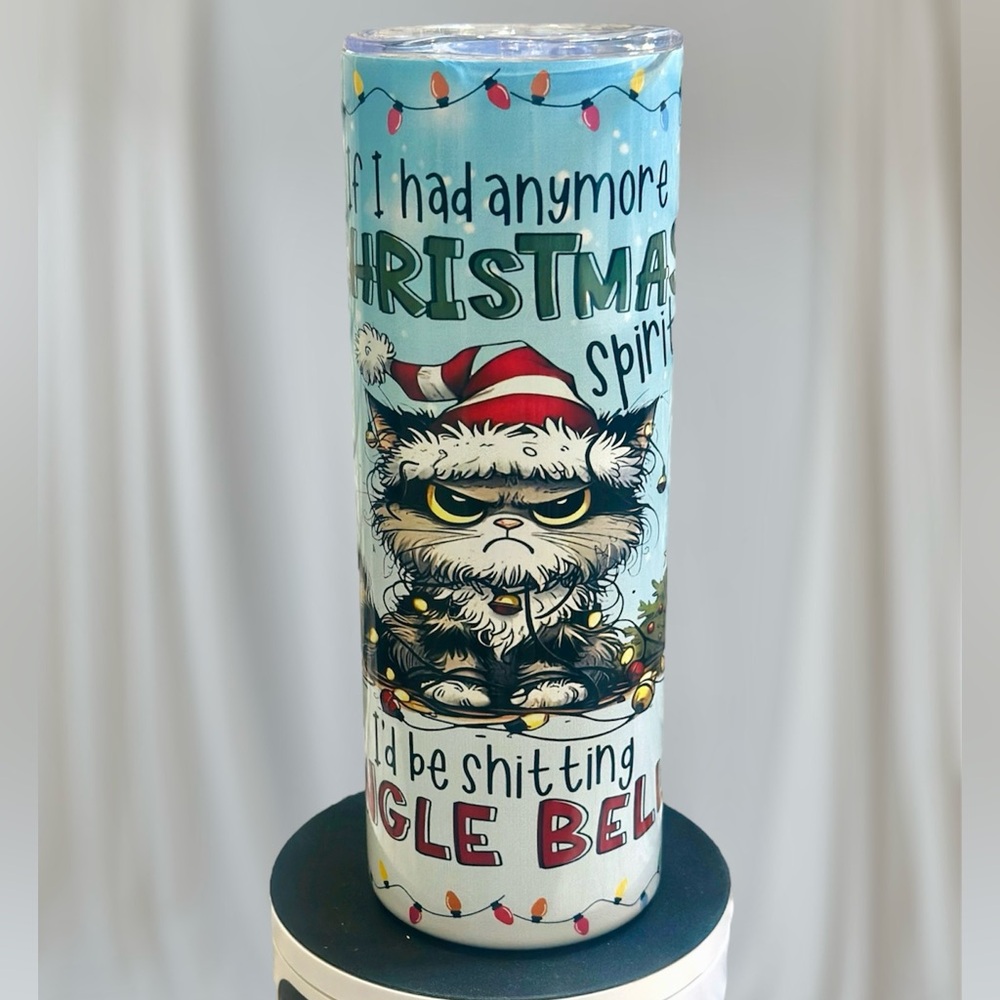 *NEW* If I Had Anymore Christmas - 20 oz Stainless Steel Tumbler